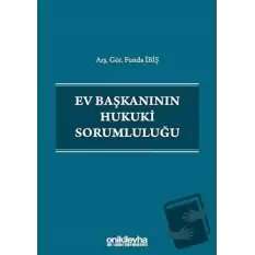 Ev Başkanının Hukuki Sorumluluğu