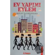 Ev Yapımı Eylem