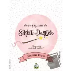 Ev Yapımı Sihirli Değnek