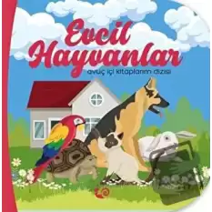 Evcil Hayvanlar - Avuç İçi Kitaplarım Dizisi