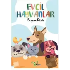 Evcil Hayvanlar - Boyama Kitabı