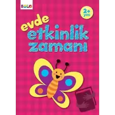 Evde Etkinlik Zamanı