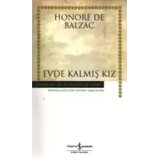 Evde Kalmış Kız