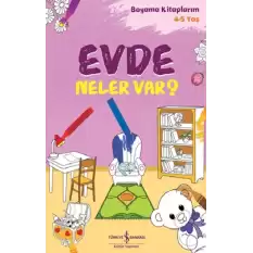 Evde Neler Var? – Boyama Kitaplarım 4-5 Yaş