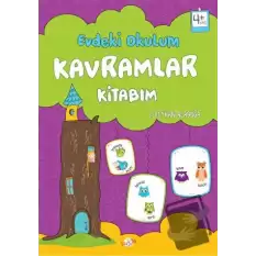 Evdeki Okulum / Kavramlar Kitabım 4+ Yaş