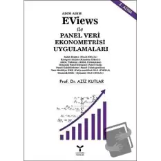 Eviews ile Panel Veri Ekonometrisi Uygulamaları