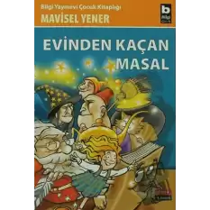 Evinden Kaçan Masal