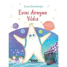 Evini Arayan Yıldız (Ciltli)