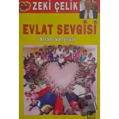 Evlat Sevgisi