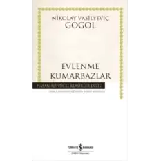 Evlenme - Kumarbazlar