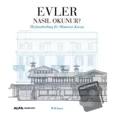 Evler Nasıl Okunur?