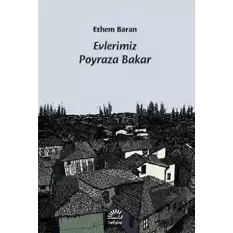 Evlerimiz Poyraza Bakar