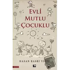 Evli Mutlu Çocuklu