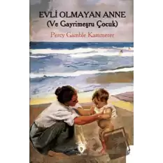 Evli Olmayan Anne