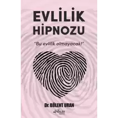 Evlilik Hipnozu