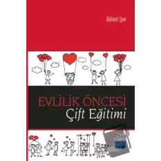 Evlilik Öncesi Çift Eğitimi