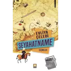 Evliya Çelebi Seyahatname Seçmeler