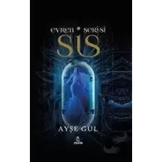 Evren Serisi - Sis (Ciltli)