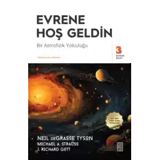 Evrene Hoş Geldin