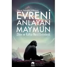 Evreni Anlayan Maymun