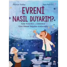 Evreni Nasıl Duyarım?