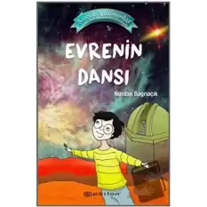 Evrenin Dansı - Küçük Astronomlar 4 (Ciltli)