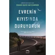 Evrenin Kıyısında Duruyorum (Ciltli)