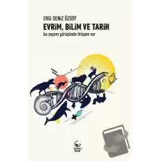 Evrim, Bilim ve Tarih