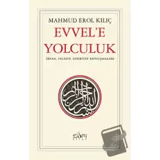 Evvele Yolculuk