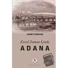 Evvel Zaman İçinde Adana