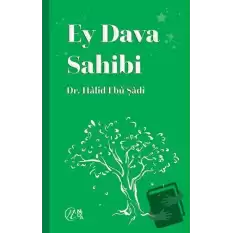 Ey Dava Sahibi