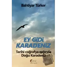 Ey Gidi Karadeniz