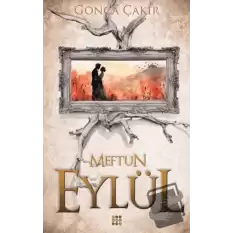 Eylül 3 – Meftun