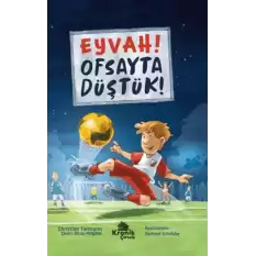 Eyvah! Ofsayta Düştük!