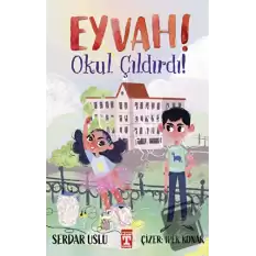 Eyvah! Okul Çıldırdı!