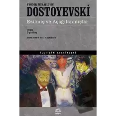 Ezilmiş ve Aşağılanmışlar