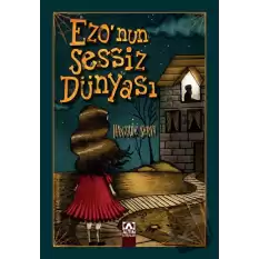 Ezonun Sessiz Dünyası