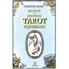 Ezoterik ve Egzoterik Tarot Açılımları