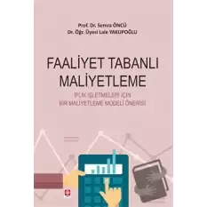 Faaliyet Tabanlı Maliyetleme