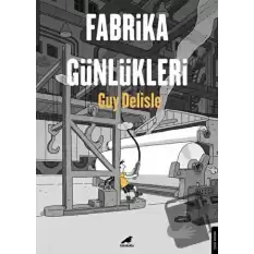 Fabrika Günlükleri