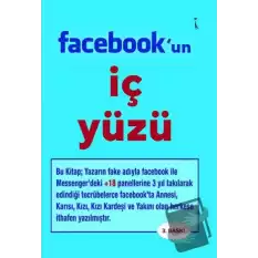 Facebok’un İç Yüzü