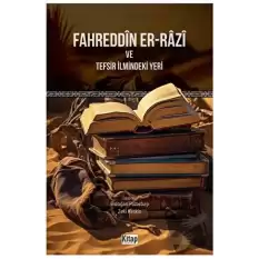 Fahreddin Er-Razi ve Tefsir İlmindeki Yeri