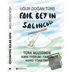 Faik Beyin Salıncağı