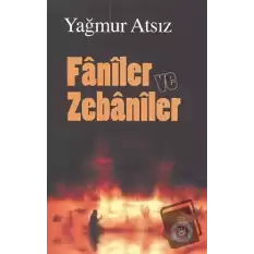 Faniler ve Zebaniler