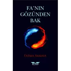 Fa’nın Gözünden Bak