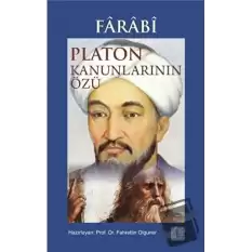 Farabi - Platon Kanunlarının Özü