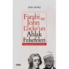 Farabi ve John Lockeun Ahlak Felsefeleri