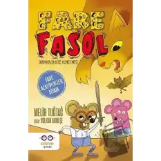 Fare Fasol - Fare Acayiplikler Diyarı