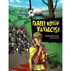 Fareli Köyün Kavalcısı