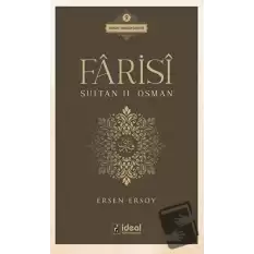 Farisi - Sultan 2. Osman